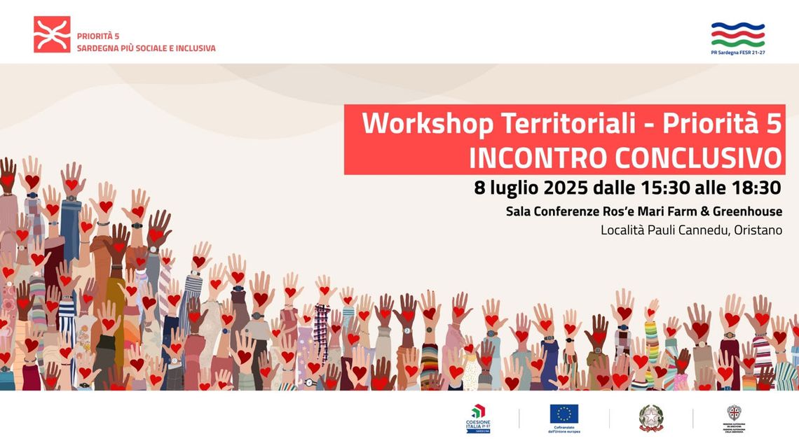 FESR Sardegna 2021-2027: evento conclusivo incontri territoriali Welfare di comunità