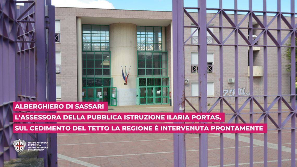 Alberghiero Sassari: Portas, sul cedimento del tetto la Regione è intervenuta prontamente