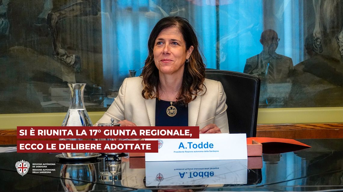 17ª Giunta regionale: le delibere adottate
